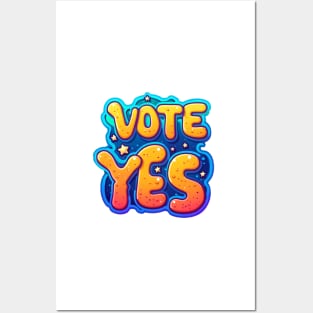 Vote Yes themed hand drawing graphic design Posters and Art